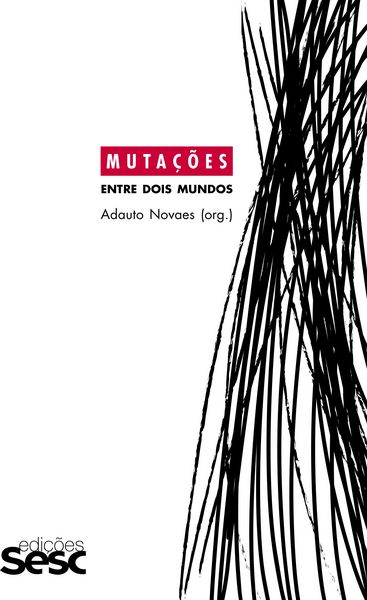 Produktbild: Muta&ccedil;&otilde;es: entre dois mundos