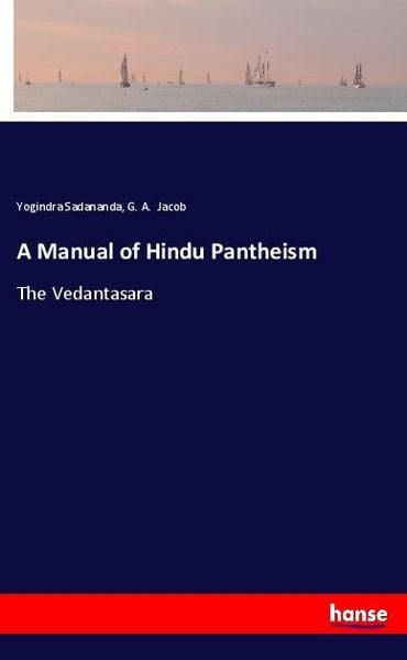Produktbild: A Manual of Hindu Pantheism