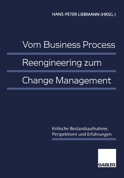 Produktbild: Vom Business Process Reengineering zum Change Management