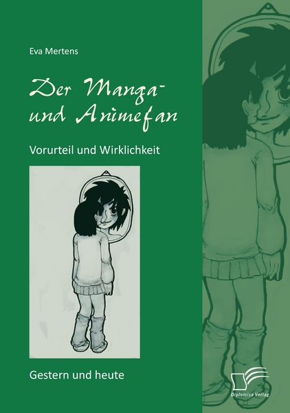 Produktbild: Der Manga- und Animefan: Vorurteil und Wirklichkeit - Gestern und heute