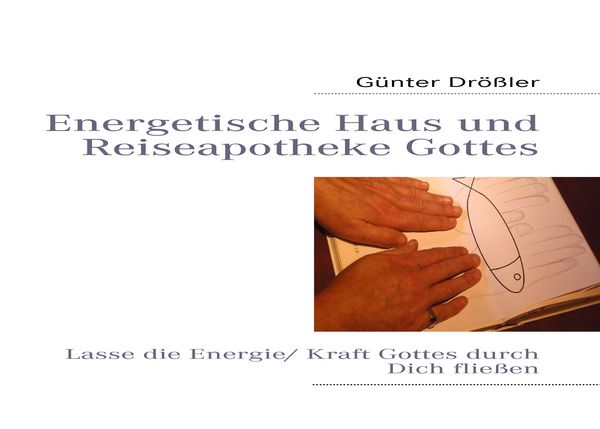Produktbild: Energetische Haus und Reiseapotheke Gottes