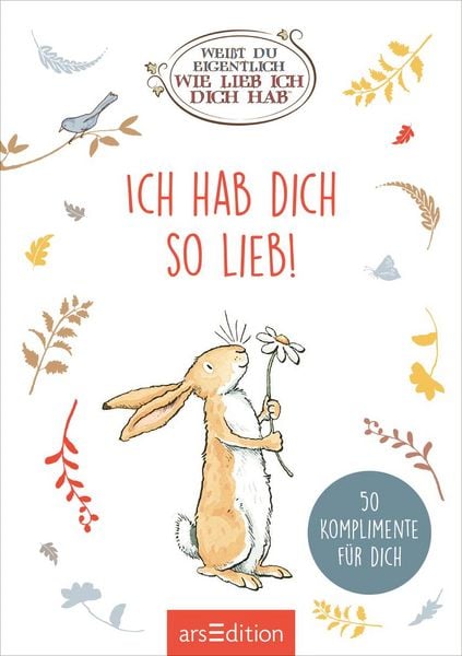 Produktbild: Wei&szlig;t du eigentlich, wie lieb ich dich hab? Ich hab dich so lieb!
