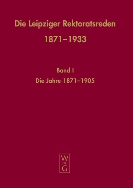 Produktbild: Die Leipziger Rektoratsreden 1871-1933