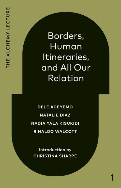 Produktbild: Borders, Human Itineraries, and All Our Relation
