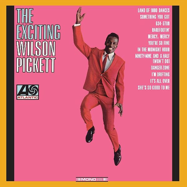 Produktbild: The Exciting Wilson Pickett, 1 Schallplatte (Limited Clear Vinyl Edition)