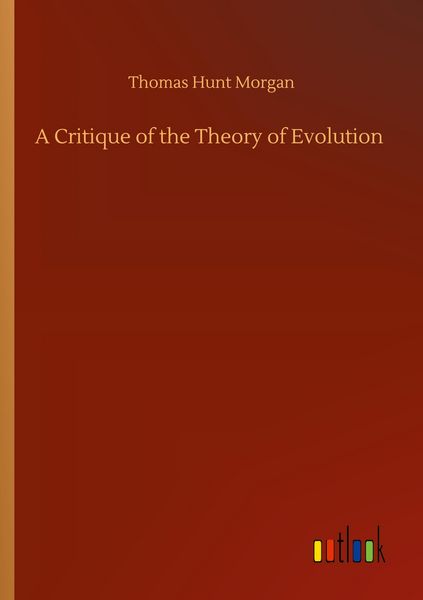 Produktbild: A Critique of the Theory of Evolution