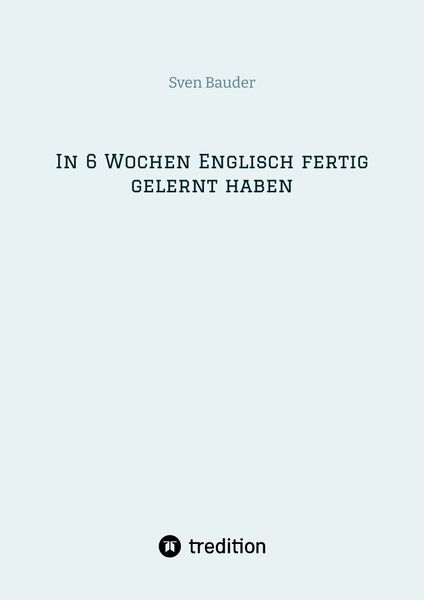 Produktbild: In 6 Wochen Englisch fertig gelernt haben