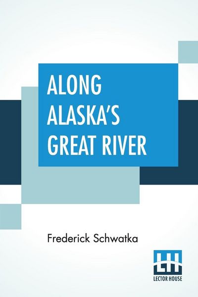 Produktbild: Along Alaska's Great River