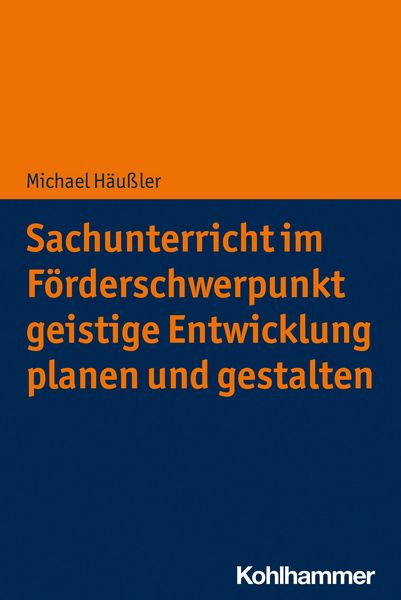 Produktbild: Sachunterricht im F&ouml;rderschwerpunkt geistige Entwicklung planen und gestalten