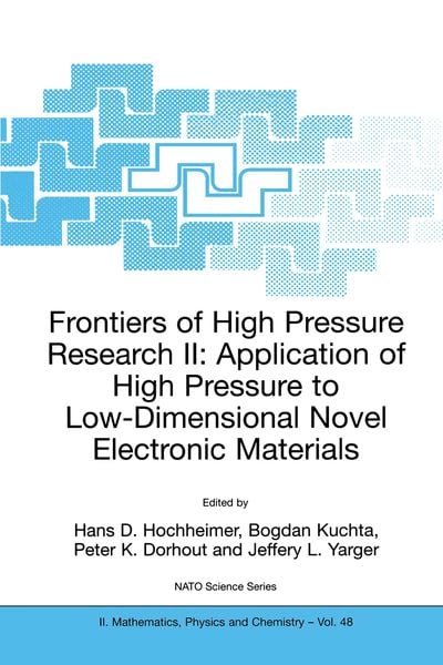 Produktbild: Frontiers of High Pressure Research II: Application of High Pressure to Low-Dimensional Novel Electronic Materials