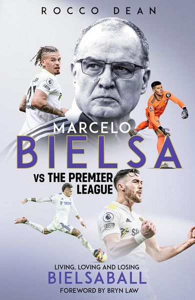 Produktbild: Marcelo Bielsa vs The Premier League
