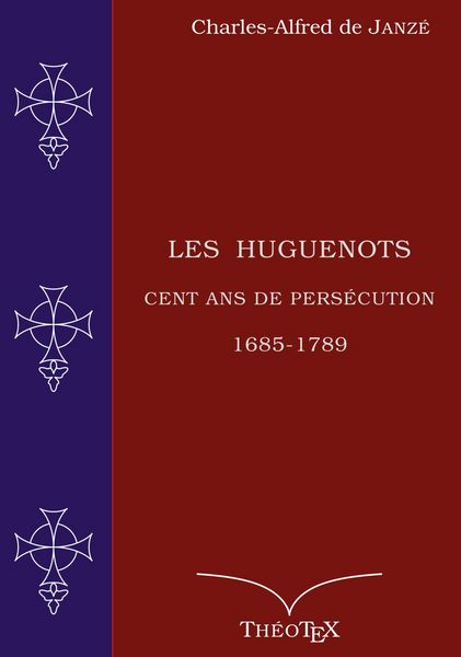 Produktbild: Les Huguenots, cent ans de pers&eacute;cution