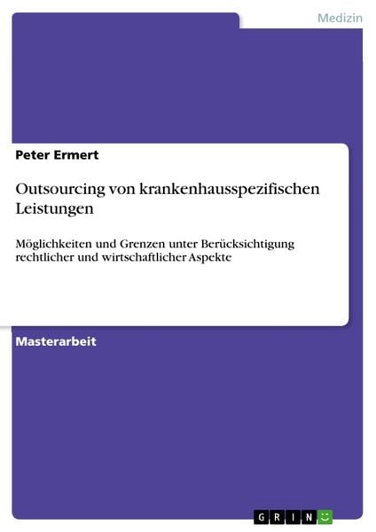 Produktbild: Outsourcing von krankenhausspezifischen Leistungen
