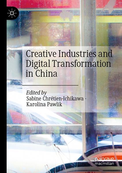 Produktbild: Creative Industries and Digital Transformation in China