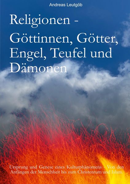 Produktbild: Religionen - G&ouml;ttinnen, G&ouml;tter, Engel, Teufel, und D&auml;monen