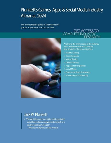 Produktbild: Plunkett's Games, Apps & Social Media Industry Almanac 2024