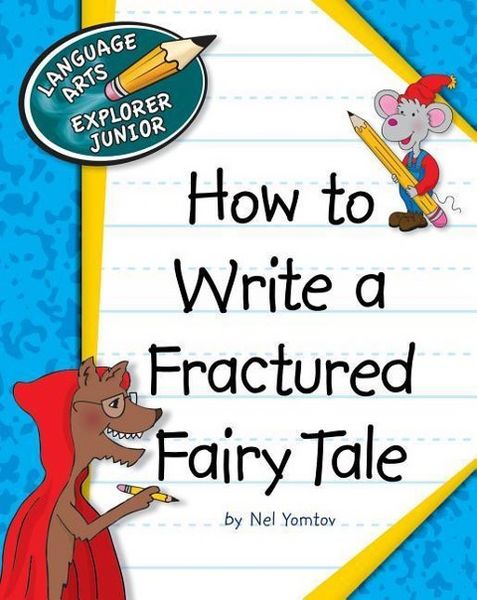 Produktbild: How to Write a Fractured Fairy Tale