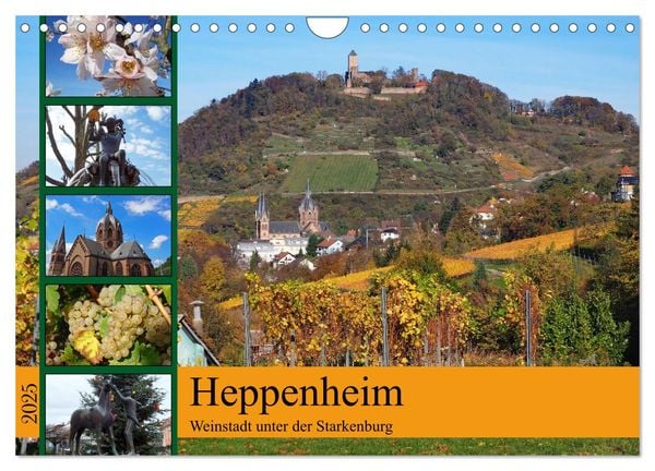 Heppenheim - Weinstadt unter der Starkenburg (Wandkalender 2025 DIN A4 quer), CALVENDO Monatskalender