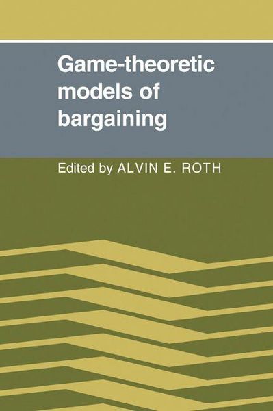 Produktbild: Game-Theoretic Models of Bargaining