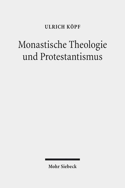 Produktbild: Monastische Theologie und Protestantismus