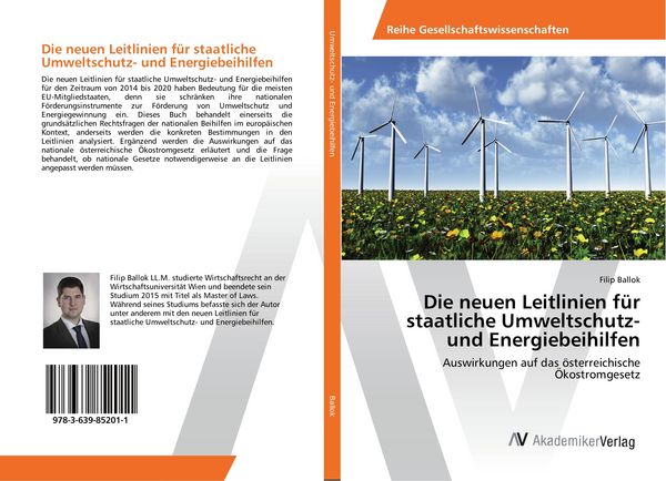Produktbild: Die neuen Leitlinien f&uuml;r staatliche Umweltschutz- und Energiebeihilfen