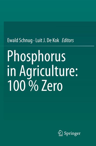Produktbild: Phosphorus in Agriculture: 100 % Zero
