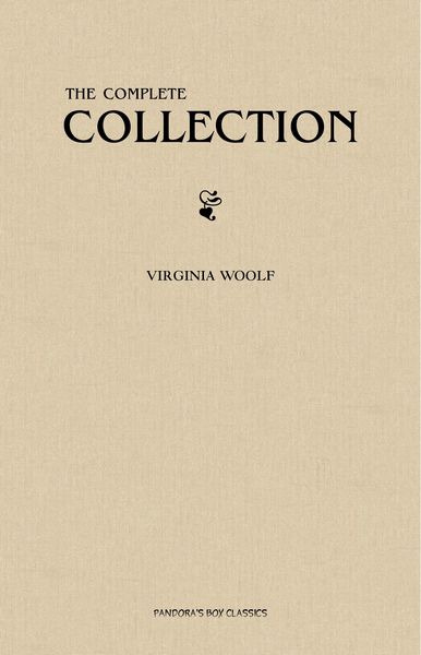 Produktbild: Virginia Woolf: The Complete Collection