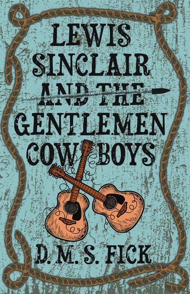 Produktbild: Lewis Sinclair and the Gentlemen Cowboys