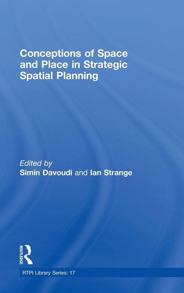 Produktbild: Conceptions of Space and Place in Strategic Spatial Planning