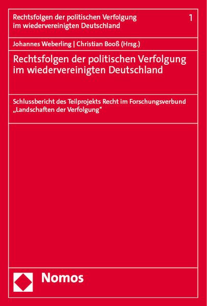 Produktbild: Rechtsfolgen der politischen Verfolgung im wiedervereinigten Deutschland
