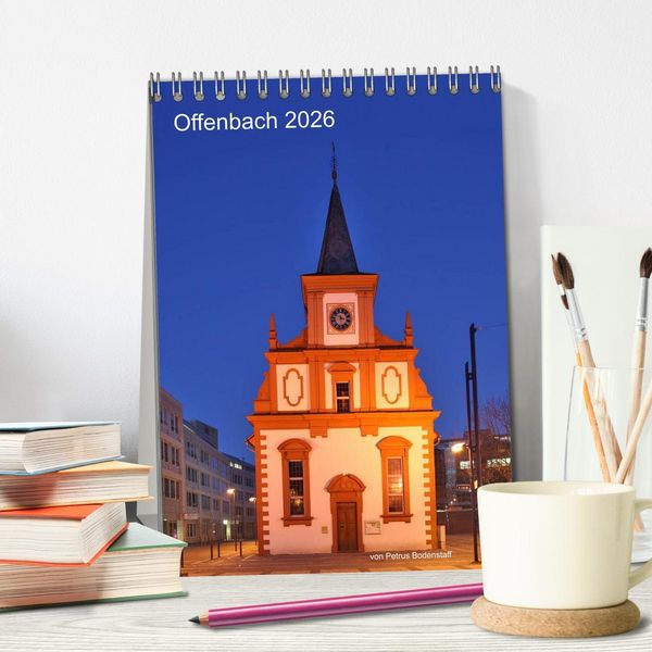 Produktbild: Offenbach 2026 von Petrus Bodenstaff (Tischkalender 2026 DIN A5 hoch), CALVENDO Monatskalender