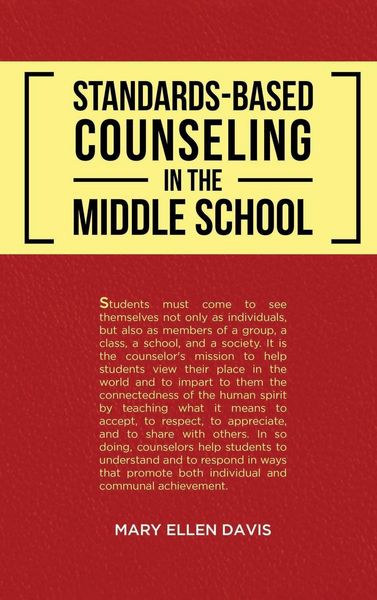 Produktbild: Standards-Based Counseling in the Middle School