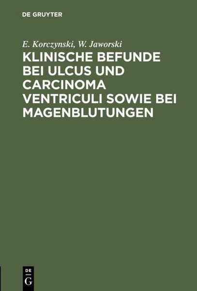Produktbild: Klinische Befunde bei Ulcus und Carcinoma ventriculi sowie bei Magenblutungen