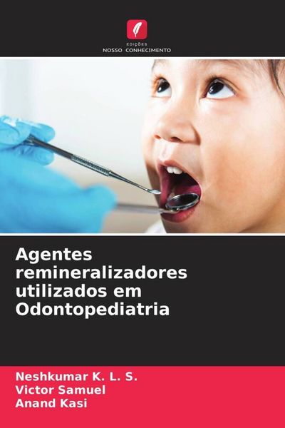 Produktbild: Agentes remineralizadores utilizados em Odontopediatria