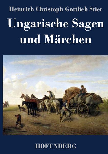 Produktbild: Ungarische Sagen und M&auml;rchen