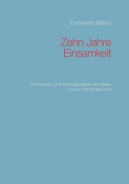 Produktbild: Zehn Jahre Einsamkeit