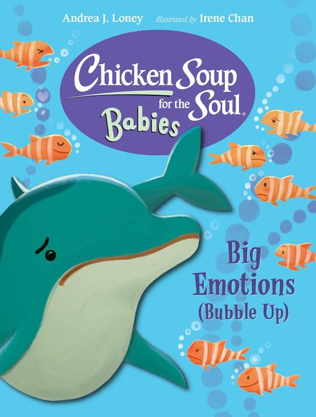 Produktbild: Chicken Soup for the Soul BABIES: Big Emotions (Bubble Up)