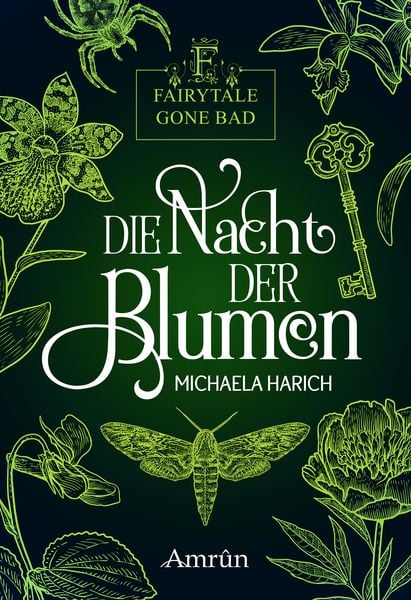 Produktbild: Fairytale gone Bad 1: Die Nacht der Blumen