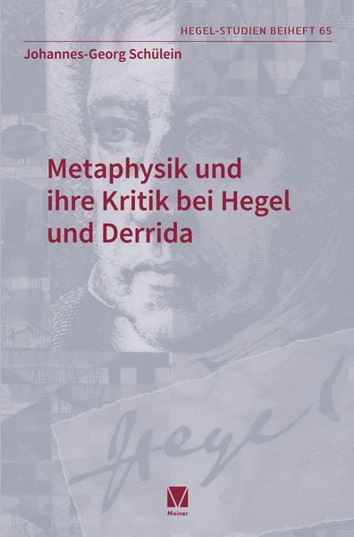 Produktbild: Metaphysik und ihre Kritik bei Hegel und Derrida