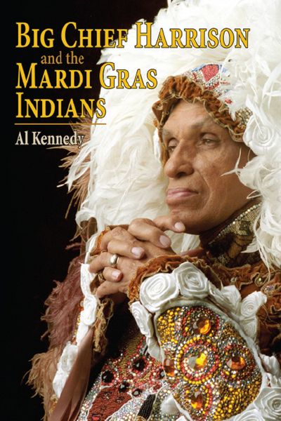 Produktbild: Big Chief Harrison and the Mardi Gras Indians