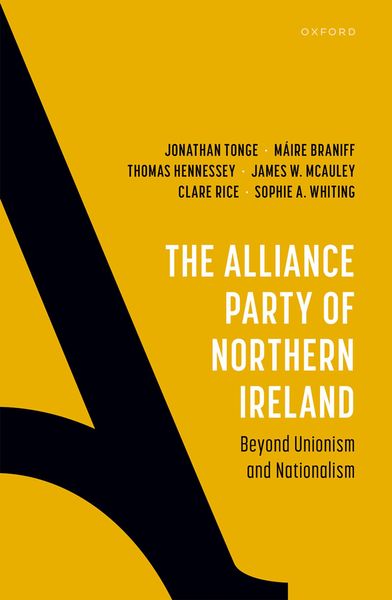 Produktbild: The Alliance Party of Northern Ireland