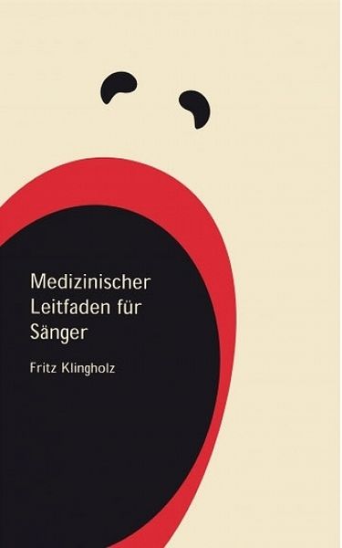Produktbild: Medizinischer Leitfaden f&uuml;r S&auml;nger