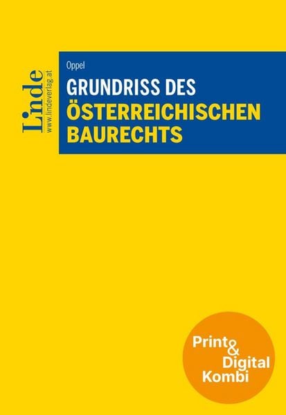 Produktbild: Grundriss des &ouml;sterreichischen Baurechts (Kombi Print&digital)