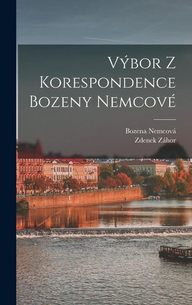 Produktbild: V&yacute;bor z korespondence Bozeny Nemcov&eacute;
