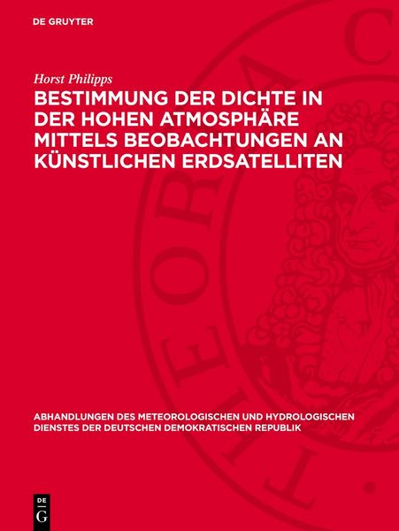 Produktbild: Bestimmung der Dichte in der hohen Atmosph&auml;re mittels Beobachtungen an k&uuml;nstlichen Erdsatelliten