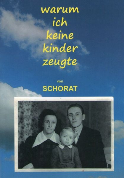 Produktbild: Warum ich keine kinder zeugte