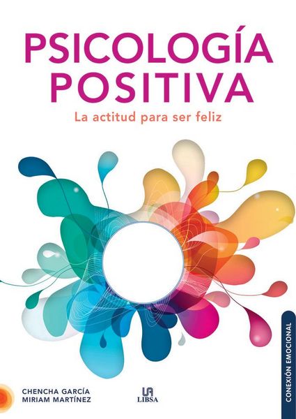 Produktbild: Psicolog&iacute;a Positiva: La Actitud para Ser Feliz