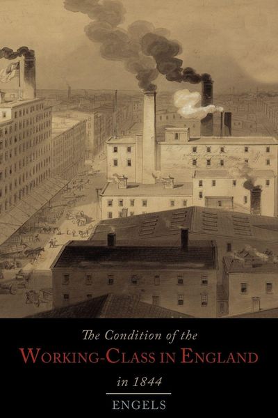 Produktbild: The Condition of the Working-Class in England in 1844