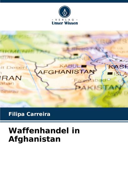 Produktbild: Waffenhandel in Afghanistan