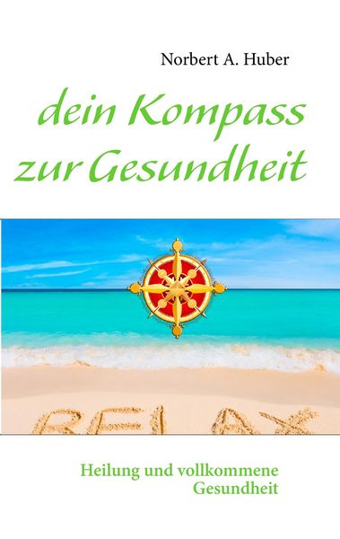 Produktbild: Dein Kompass zur Gesundheit